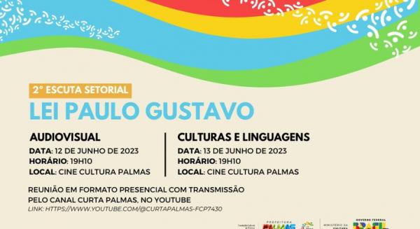 Fundação Cultural de Palmas promove novas escutas setoriais da Lei Paulo Gustavo