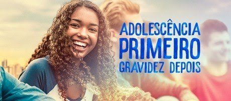 Campanha 'Tudo Tem Seu Tempo' vai combater gravidez precoce