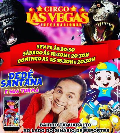 RESPEITÁVEL PÚBLICO, O CIRCO LAS VEGAS CHEGOU!	