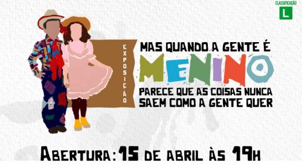 Galeria Sesc de Artes em Palmas recebe exposição ‘Mas quando a gente é menino parece que as coisas nunca saem como a gente quer’